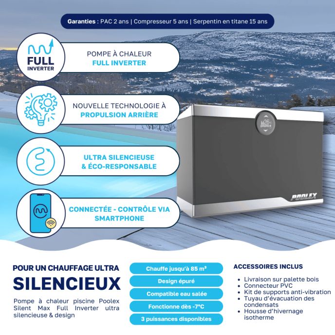 Pompe à chaleur Poolex Silent Max Full Inverter