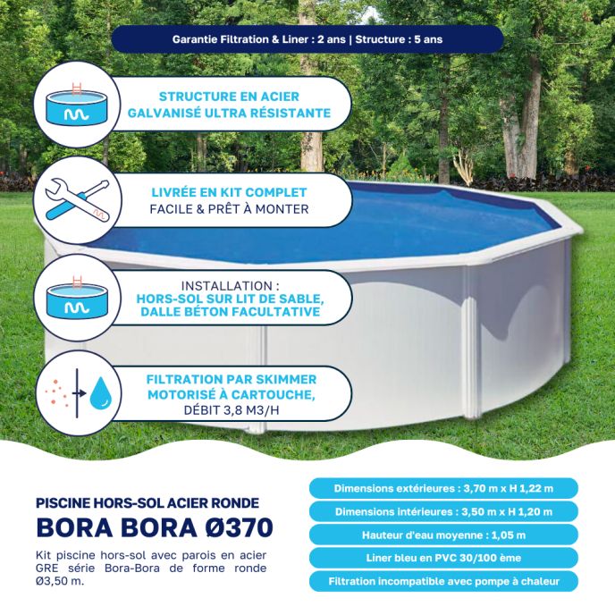 Piscine acier Gré ronde Bora Bora Ø 370 x 122 cm - Filtre à cartouche