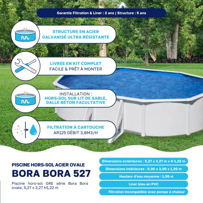 Piscine acier Gré ovale Bora Bora 527 x 327 x H.122 cm - Filtre à cartouche